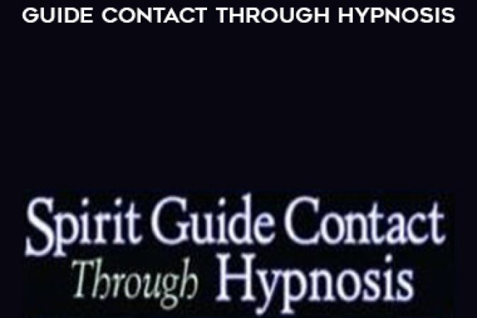 Bruce Goldberg - Spirit - Guide Contact Through Hypnosis onnline courses