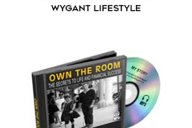 David Wygant - Own The Room - How To Live The David Wygant Lifestyle onnline courses