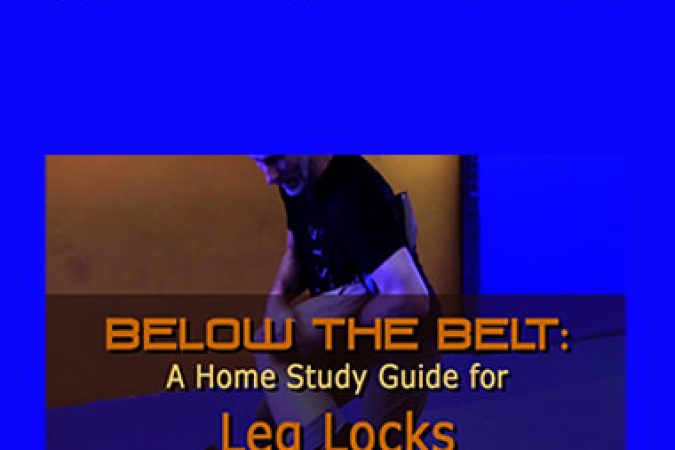 Kevin Secours - Below the Belt - Leglocks onnline courses