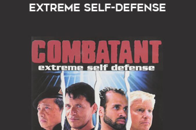 4 Experts - Combatant - Extreme Self-Defense onnline courses