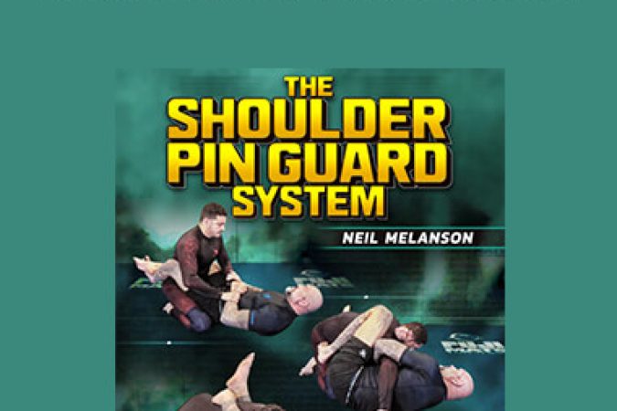 Neil Melanson - Shoulder Pin Guard System onnline courses