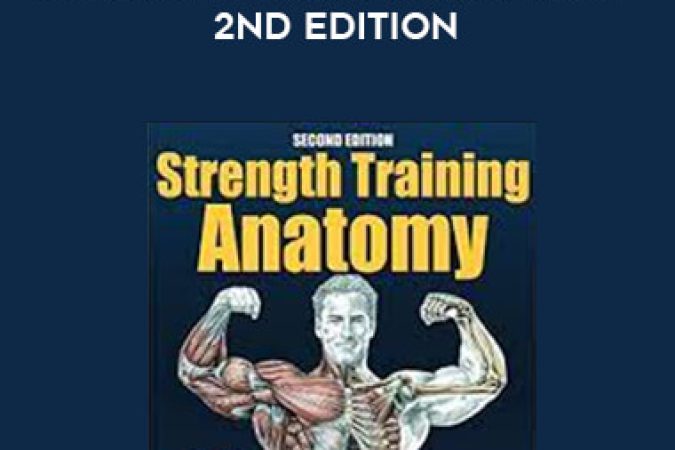 Frederic Delavier - Strength Training Anatomy 2nd Edition onnline courses