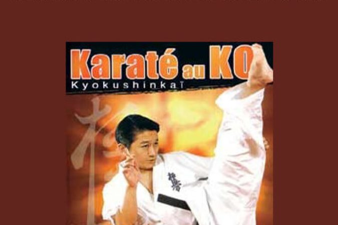 Ryu Narushima - Karaté Kyokushin au Knockouts onnline courses