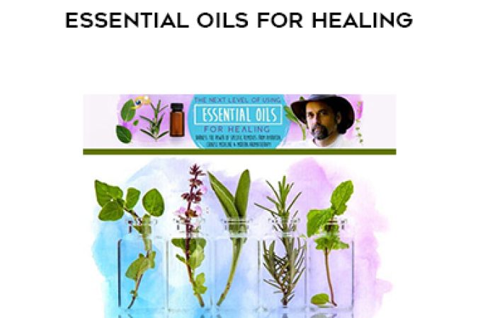 David Crow - The Next Level of Using Essential Oils for Healing onnline courses