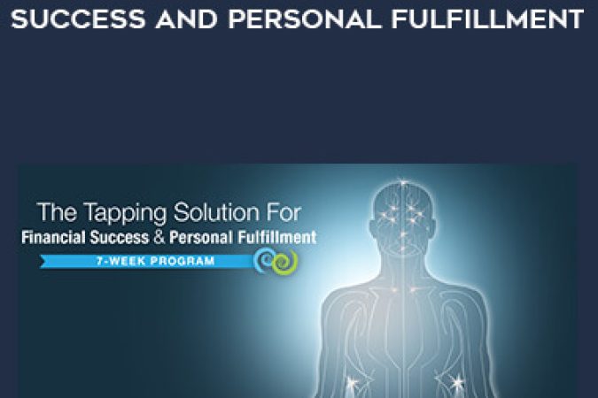 Nick Ortner – The Tapping Solution for Financial Success and Personal Fulfillment onnline courses