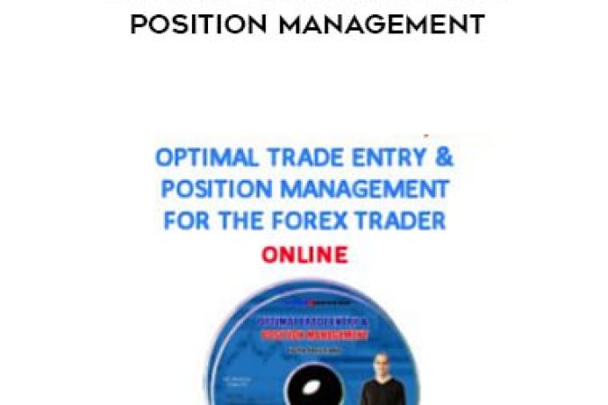 Chris Lori - Forex Mentor - Optimal Trade Entry and Position Management onnline courses