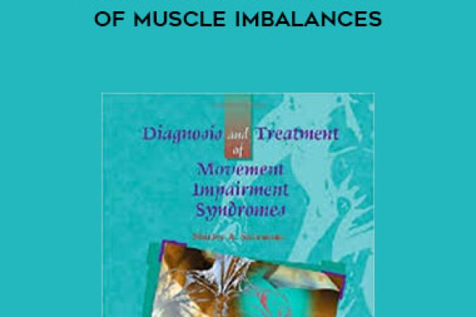 Shirley Sahrmann - Diagnosis and Treatment of Muscle Imbalances onnline courses