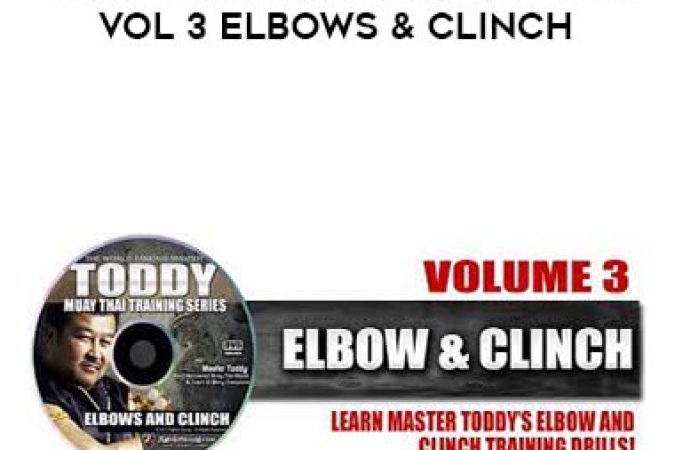 Master Toddy - Muay Thai Training Secrets Vol 3 Elbows & Clinch onnline courses