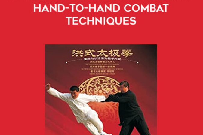 Hong-Style Taijiquan - S1E08 - Hong Style Taijiquan's Hand-To-Hand Combat Techniques onnline courses