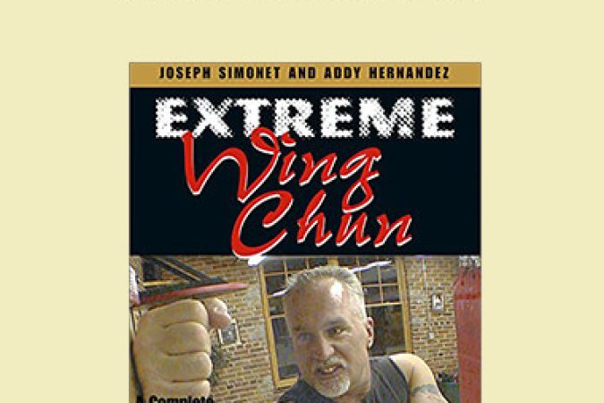 Joseph Simonet - Extreme Wing Chun onnline courses