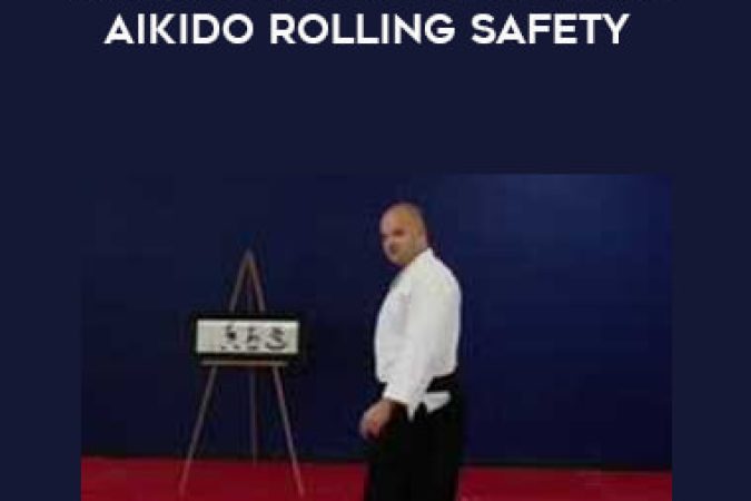 Cliff Derdeyn - Aikido Falling Tips Vol.14 Aikido Rolling Safety onnline courses