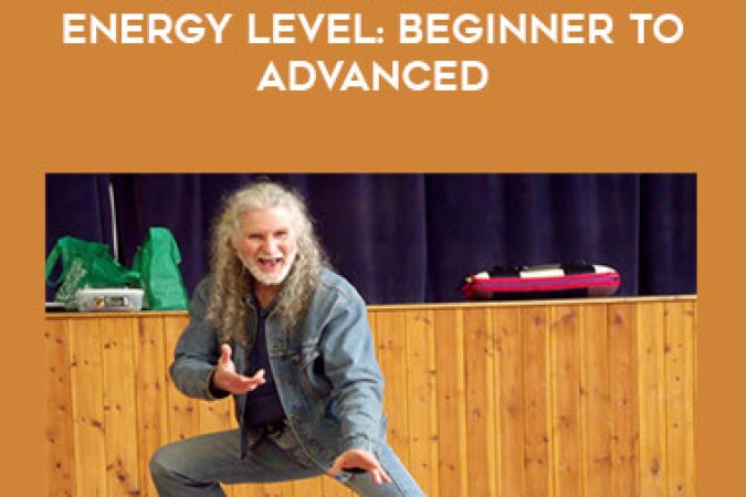 Erle Montaigue - Body Mechanics of Using Energy Level: Beginner to Advanced onnline courses