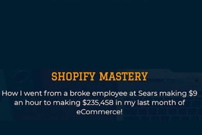 Lucas Jackson - Shopify Mastery 2.0 onnline courses