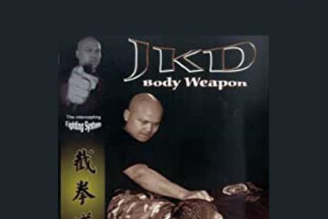 Master Wong - JKD BODY WEAPON 2ND EDITION onnline courses