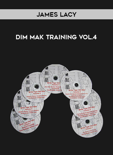 James Lacy - Dim Mak Training Vol.4 onnline courses