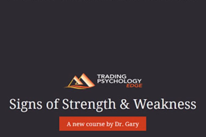 Gary Dayton - Signs of Strength and Weakness onnline courses