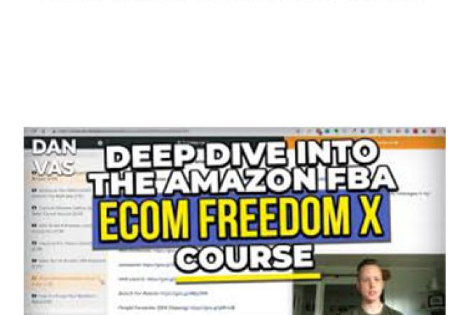 Dan Vas - Ecom Freedom X Course 2020 onnline courses