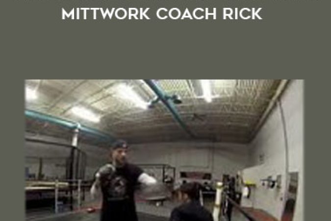 Mastering The Art of Technical Mittwork Coach Rick onnline courses