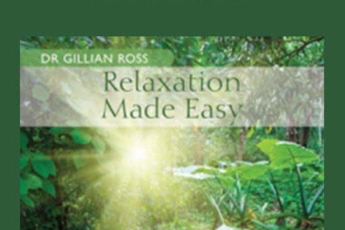 Dr Gdban Ross - Relaxation Made Easy onnline courses