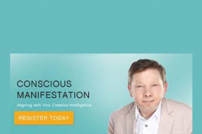 Eckhart Tolle & Kim Eng - Conscious Manifestation onnline courses