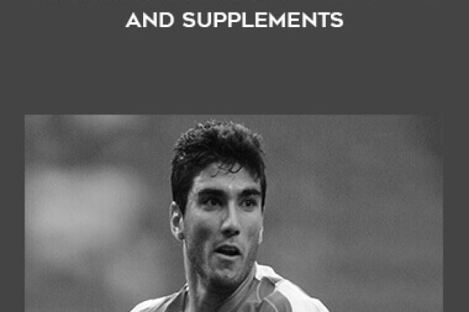 Jose Antonio - Essentials of Sports Nutrition and Supplements onnline courses