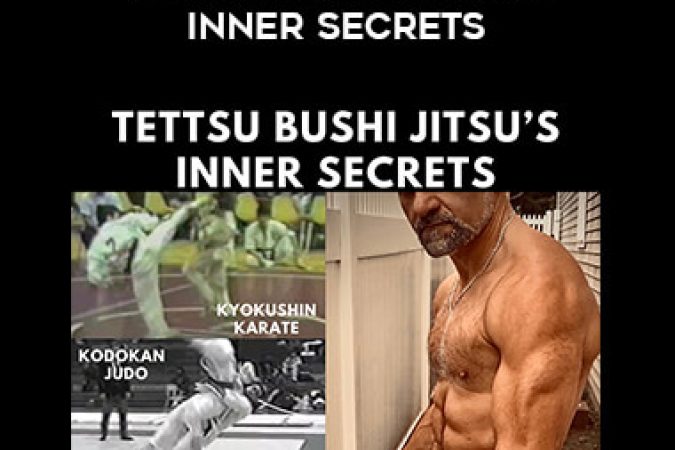 Marco Lala - Tettsu Bushi Jitsu's Inner Secrets onnline courses