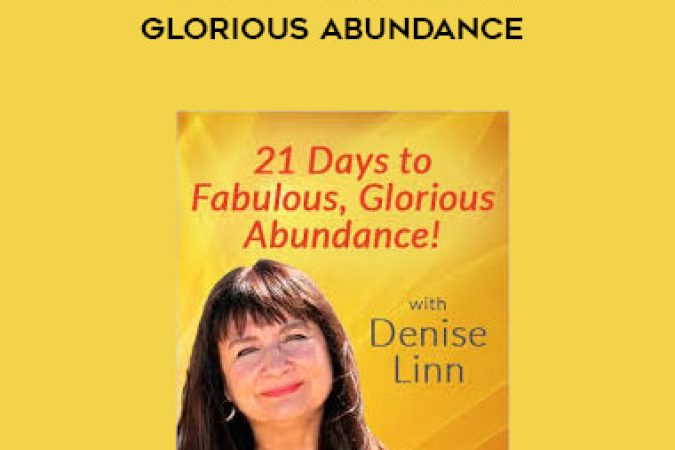 Denise Linn - 21 Days to Fabulous