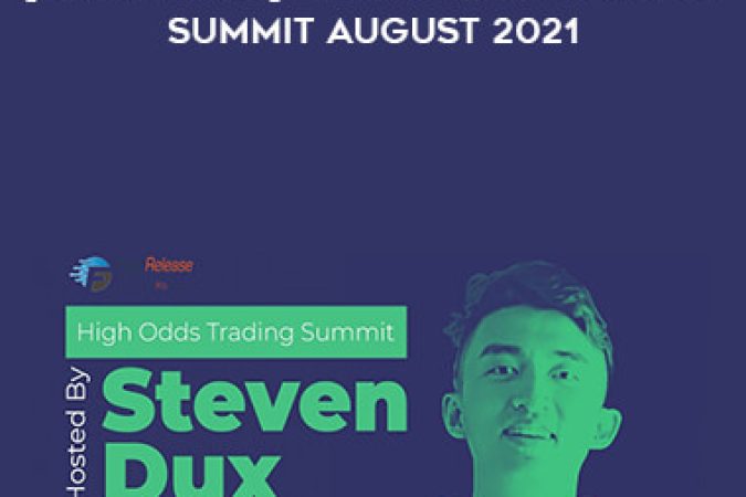 [Latest 2021] Steven Dux- High Odds Trading Summit August 2021 onnline courses