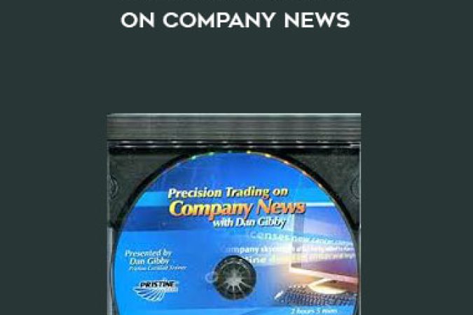 Dan Gibby - Precision Trading on Company News onnline courses