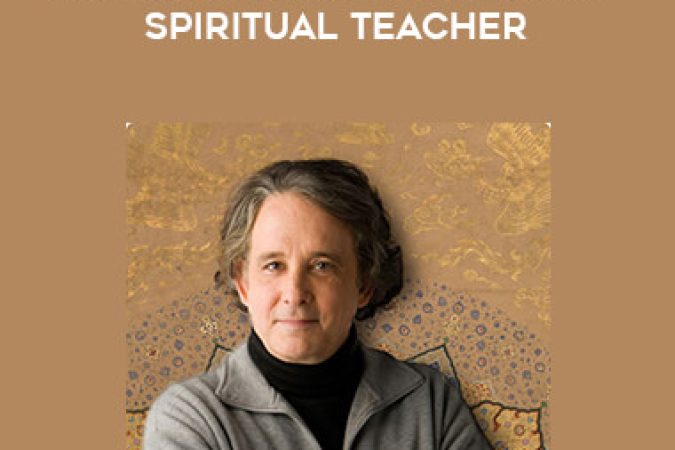 Andrew Harvey - Pioneering Contemporary Spiritual Teacher onnline courses