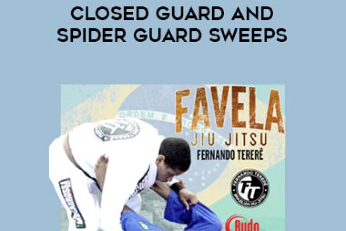 FAVELA JIU JITSU VOL 8 - CLOSED GUARD AND SPIDER GUARD SWEEPS BY FERNANDO TERERE onnline courses