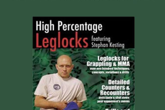 Stephan Kesting - High Percentage Leglocks onnline courses