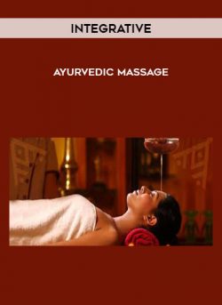 Integrative - Ayurvedic Massage onnline courses