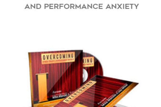 Mike Mandel - Overcoming Stage Fright and Performance Anxiety onnline courses