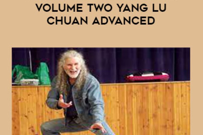 Erle Montaigue -MTG 35 Taiji Intricacies: Volume Two Yang Lu Chuan Advanced onnline courses