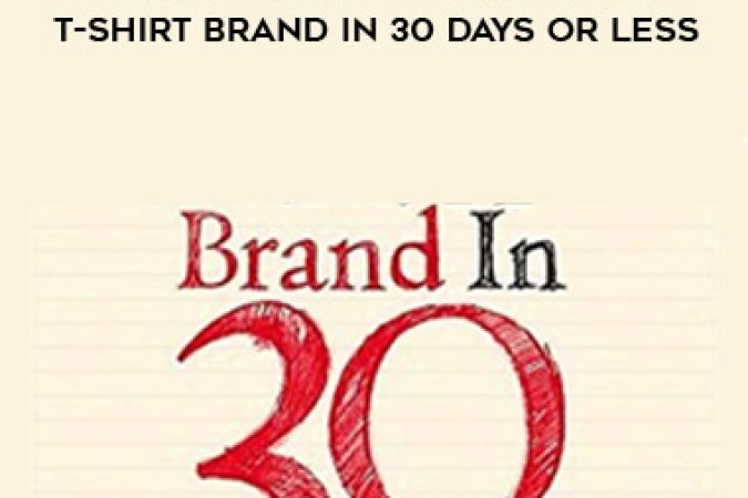 COGA - HOW TO START A SUCCESSFUL T-SHIRT BRAND IN 30 DAYS OR LESS onnline courses