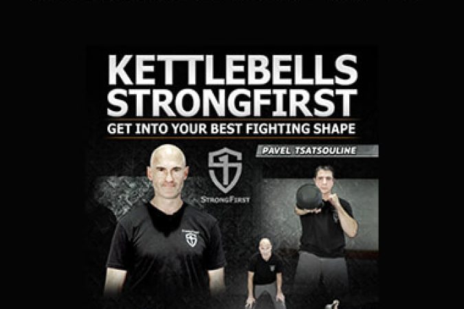 Kettlebell StrongFirst PDF by Pavel Tsatsouline onnline courses