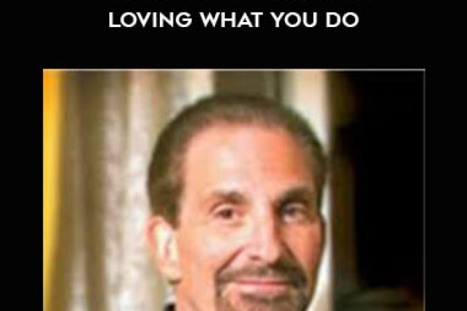 Dr Robert Anthony - Doing What You Love