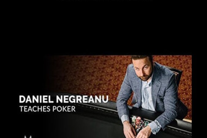 Daniel Negreanu - Teaches Poker onnline courses