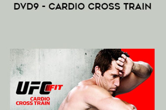 Complete UFC Fit Program DVD9 - CARDIO CROSS TRAIN onnline courses