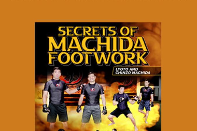 Lyoto and Chinzo Machida - Secrets of Machida Footwork onnline courses