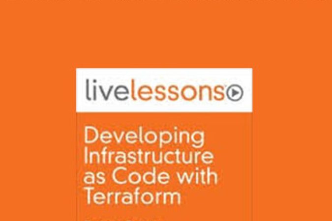 Developing Infrastructure as Code with Terraform Live Lessons onnline courses