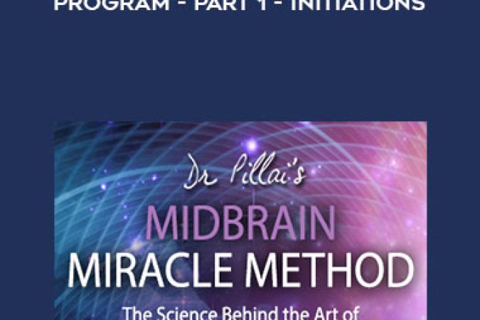 Dr Pillai - Midbrain Miracle Program - Part 1 - Initiations onnline courses