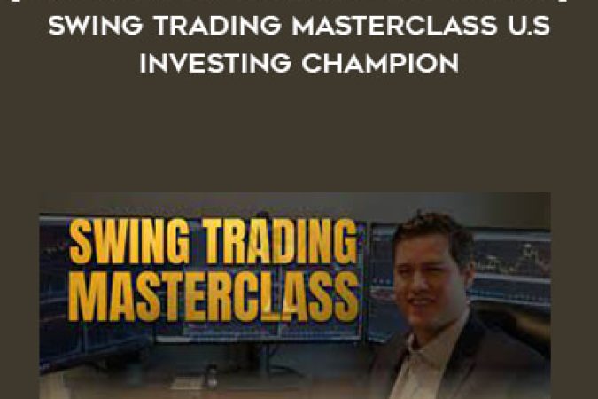 [Full Complete Course with PDFs ] Oliver Kell - Swing Trading Masterclass U.S investing Champion onnline courses