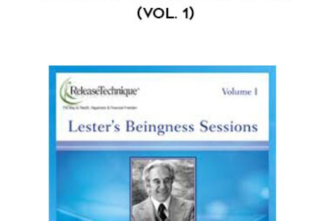 Lester Levenson - Lester's Beingness Sessions (Vol. 1) onnline courses