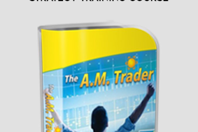 AM Trader – Strategy Training Course onnline courses