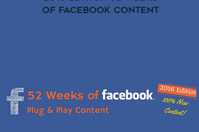 Alicia Streger – 2016 Edition 52 Weeks of Facebook Content onnline courses