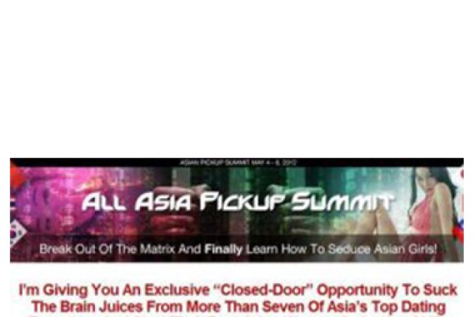 All-Asia Pickup Summit 2012 onnline courses