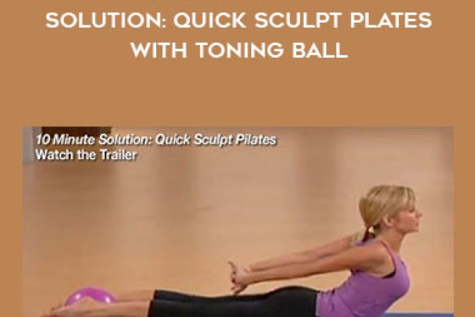 Andrea Leigh Rogers 10 Minute Solution: Quick Sculpt Plates with Toning Ball onnline courses