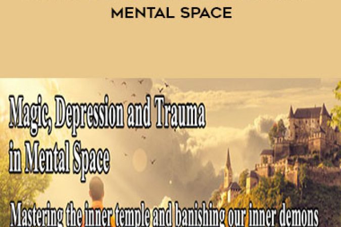 Andrew Austin and Lucas Derks - Maglck Depression 8i Trauma In Mental Space onnline courses